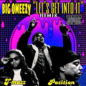 Let's get into it (Remix|Explicit)