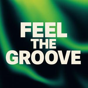 Feel The Groove