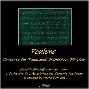 Poulenc: Concerto for Piano and Orchestra, Fp 146