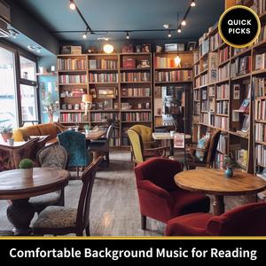 Comfortable Background Music for Reading