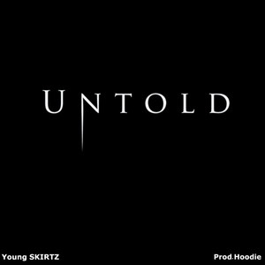 UNTOLD