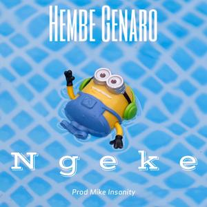 Ngeke (feat. Hembe Genaro)