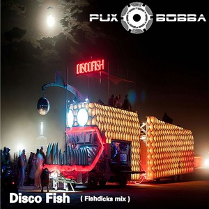 Disco Fish