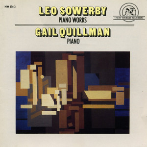 Leo Sowerby: Piano Works