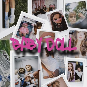 BABY DOLL (Explicit)