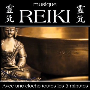 Musique Reiki (Avec une cloche toutes les 3 minutes)