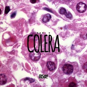 Colera (Explicit)