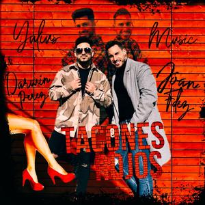 Tacones Rojos (feat. Joan Fdez & Darwin Perez)