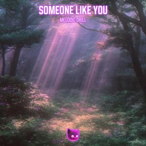 Someone Like You (Melodic Drill)