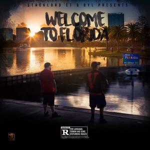 Welcome To Florida (OUTRO) (feat. DYL) (Explicit)