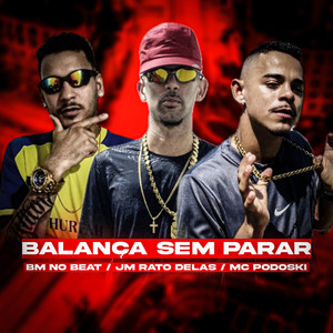 Balança Sem Parar (Explicit)