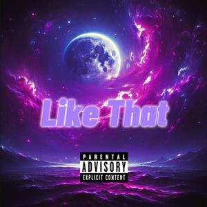 Like That (Explicit)