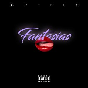 Fantasias (Explicit)