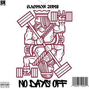 No Days Off (Explicit)