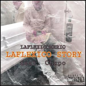 Laflexico Story (Explicit)