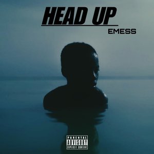 Head Up (Explicit)