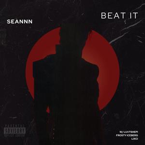 Beat It (feat. luvtshepi, FROSTY ICEBERG & Lixci) (Explicit)
