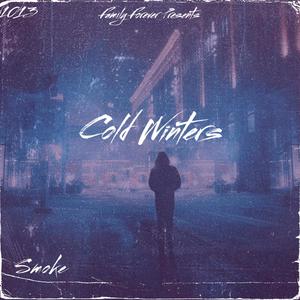 Cold Winters (Explicit)