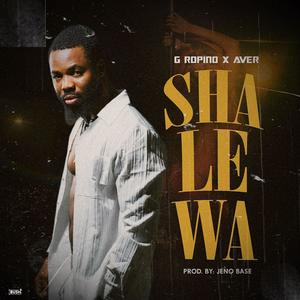 Shalewa (Explicit)