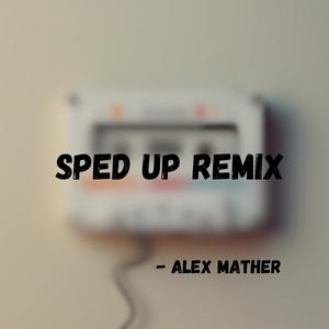 Rewind - Sped Up (Remix)