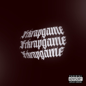 Fckrapgame (Explicit)