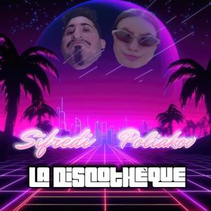 La Discothèque (feat. Irishka Poliakov)