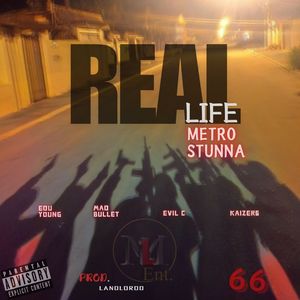 REAL LIFE (Explicit)