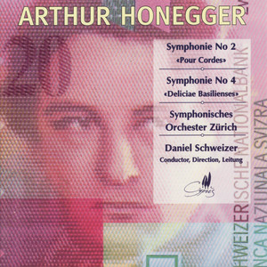 Honegger: Symphonie No. 2 - Symphonie No. 4