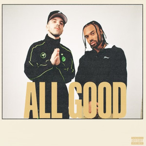 All Good (Explicit)