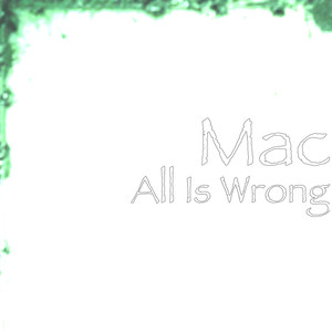 All Is Wrong (Explicit)