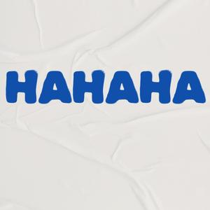 HAHAHA (Explicit)