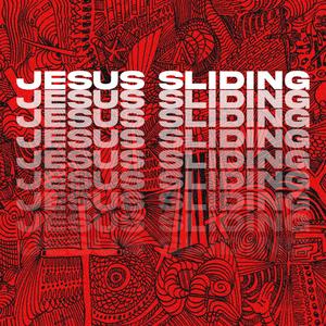 Jesus Sliding (feat. Raym & Jahydid) [Explicit]
