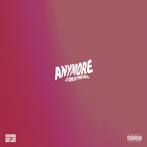 anymore (Explicit)