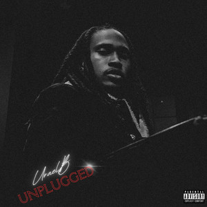 UraelB (Unplugged) [Explicit]