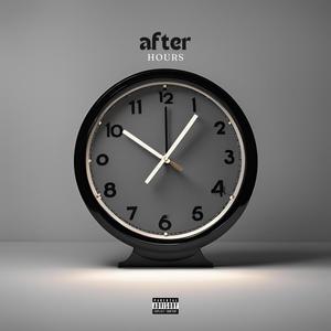 After Hours (Explicit)