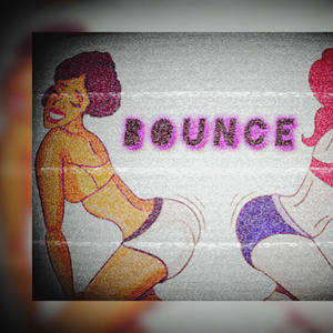 Bounce (Explicit)