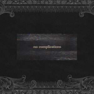 No Complications