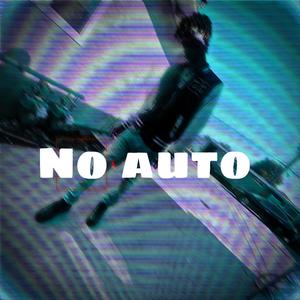 No Auto (Explicit)