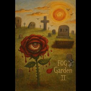 Wither (Fog Garden Part 2)