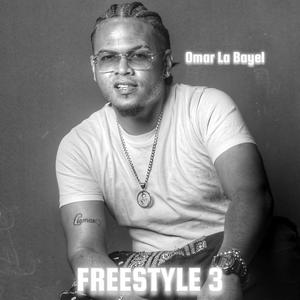 Freestyle 3 (Explicit)