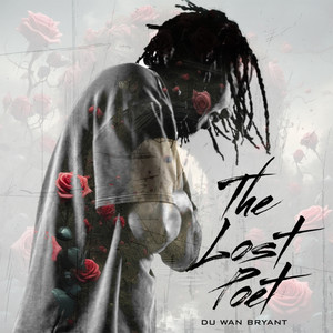 The Lost Poet' (Explicit)