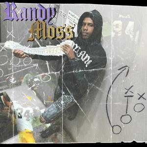 Randy Moss (Explicit)