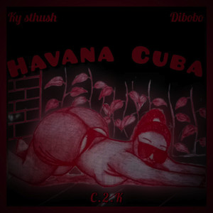 Havana Cuba (Explicit)