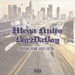 Crushin Down (Explicit)