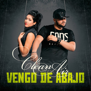 Vengo de abajo (Remix)