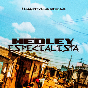 Medley Especialista (Explicit)