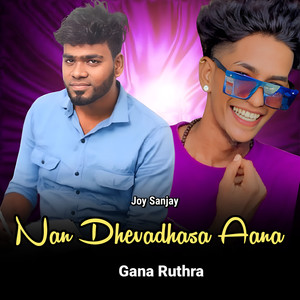 Nan Dhevadhasa Aana