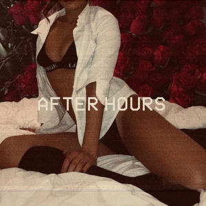 After Hours (Explicit)