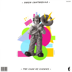 The Clan of Clowns (Original Mix)