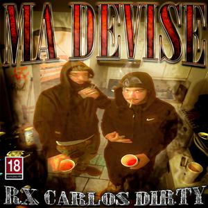 Ma devise (feat. Hice) (Explicit)